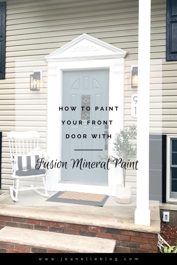 how to paint your front door with Fusion Mineral Paint